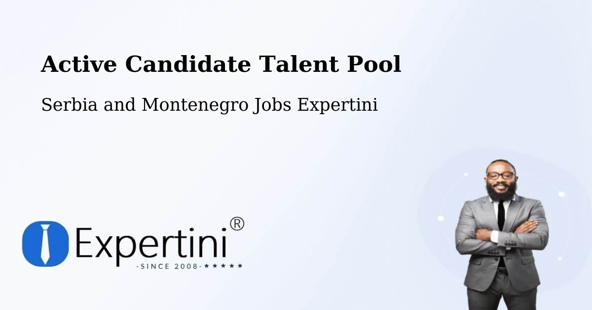 Active Candidate Talent Pool – La Conception - Serbia and Montenegro Jobs Expertini