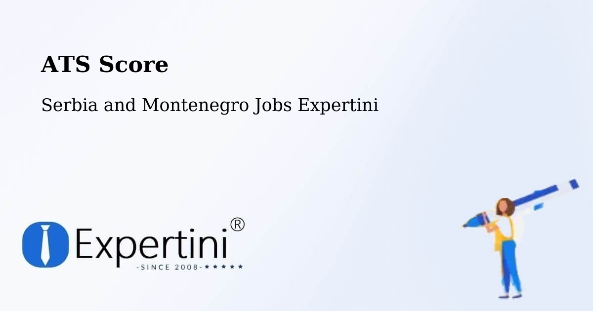Resume ATS Score & Job Description Match Tool – La Conception - Serbia and Montenegro Jobs Expertini