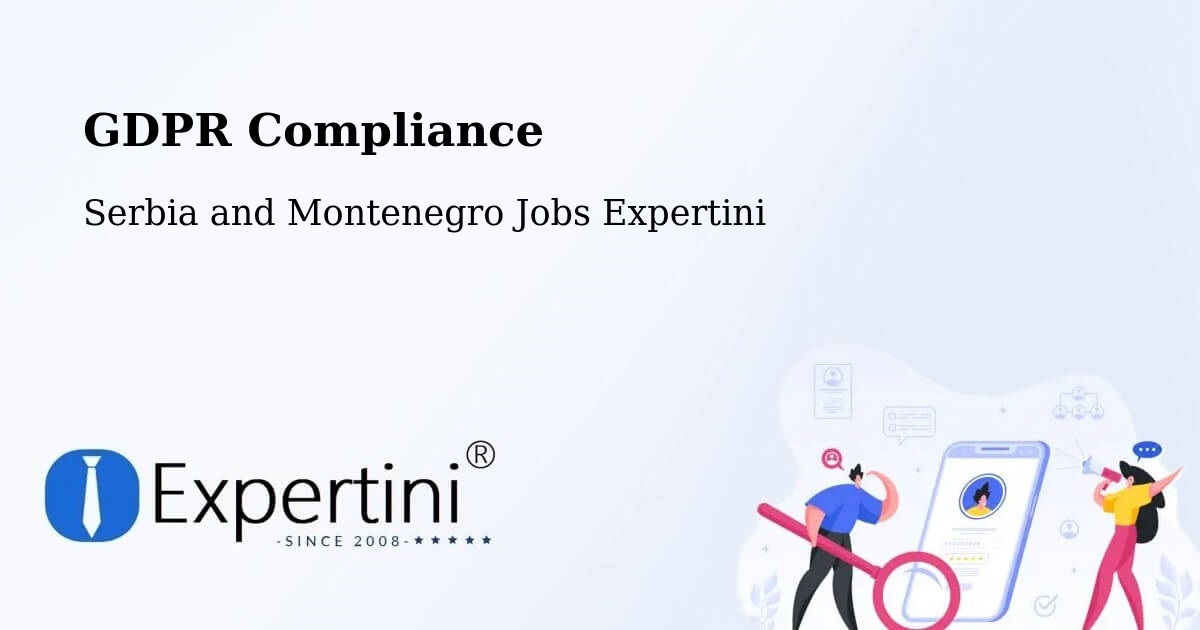 EU GDPR Compliance Statement – La Conception - Serbia and Montenegro Jobs Expertini