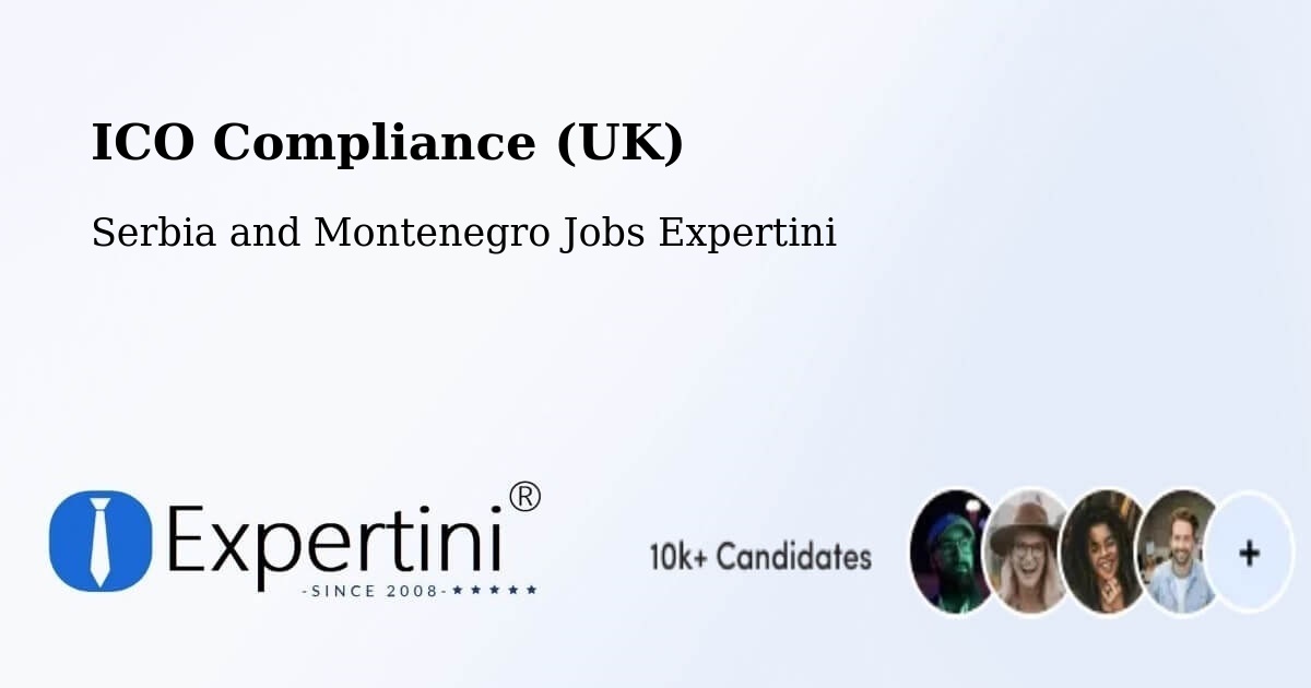 UK Data Protection & ICO Compliance – La Conception - Serbia and Montenegro Jobs Expertini