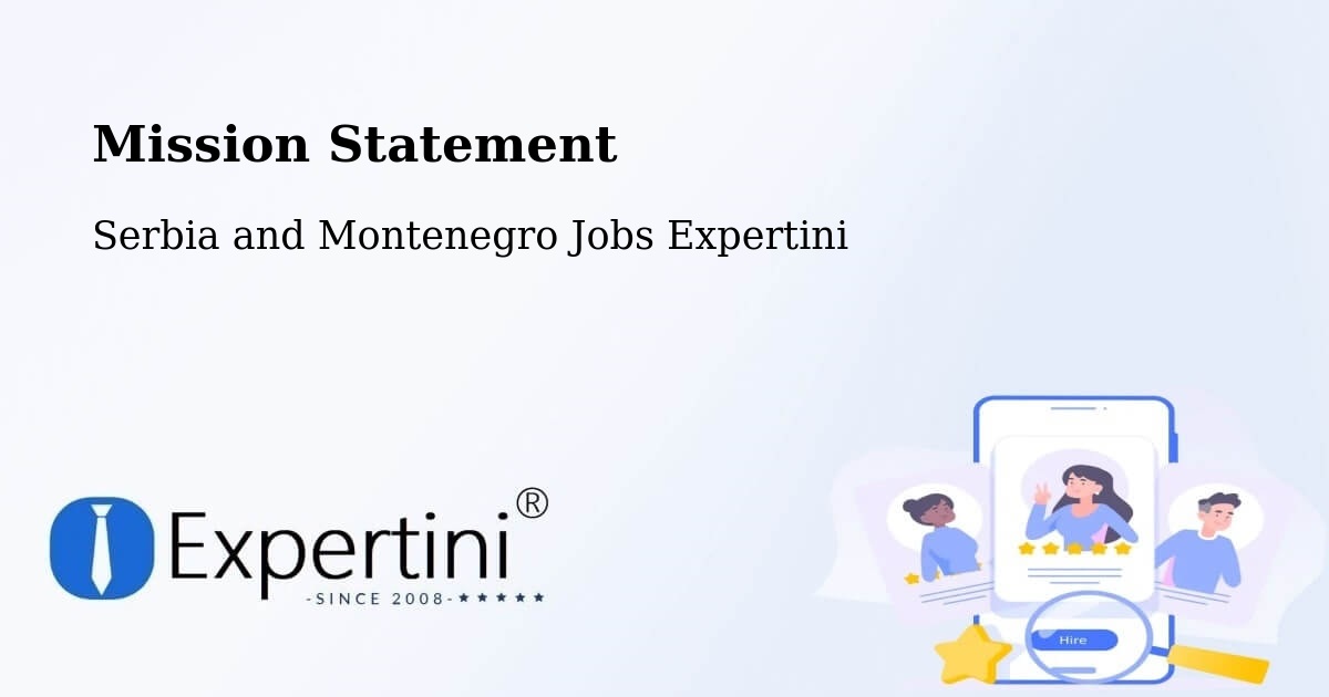 Corporate Mission – La Conception - Serbia and Montenegro Jobs Expertini