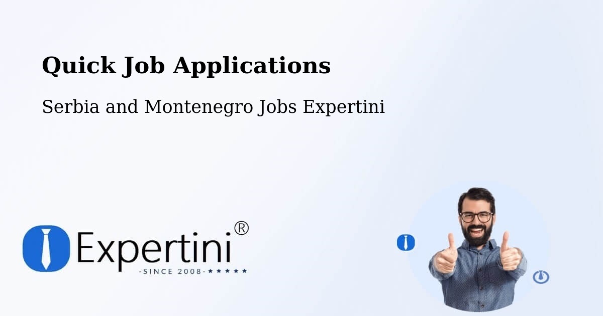 Quick Apply Feature – La Conception - Serbia and Montenegro Jobs Expertini