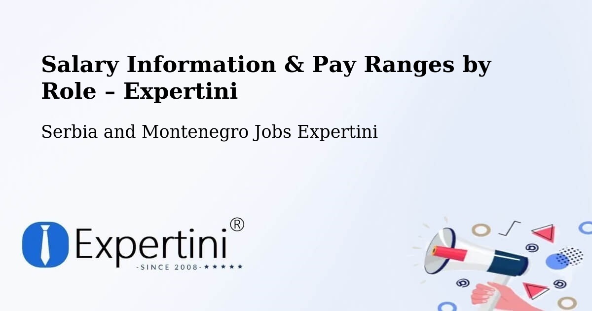 Salary Information & Pay Ranges – La Conception - La Conception, Serbia and Montenegro Jobs Expertini